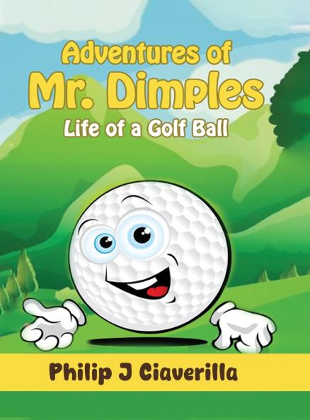 Adventures of Mr. Dimples