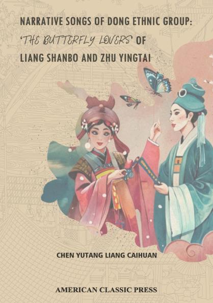 Narrative Songs of Dong Ethnic Group