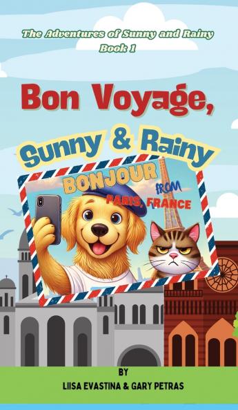 Bon Voyage Sunny & Rainy
