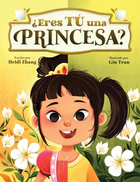 ¿Eres TÚ una Princesa? (Are YOU a Princess?)