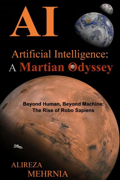 ARTIFICIAL INTELLIGENCE - A MARTIAN ODYSSEY