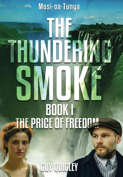 The Thundering Smoke Book 1