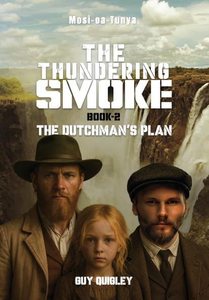 The Thundering Smoke Book 2