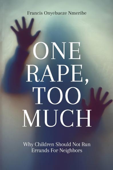 One Rape Too Much