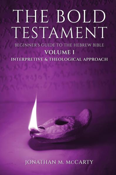 The Bold Testament