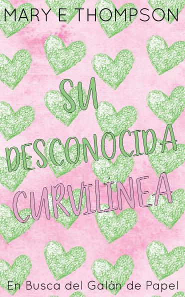 Su Desconocida Curvilínea