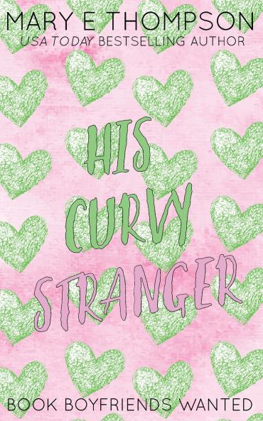 His Curvy Stranger