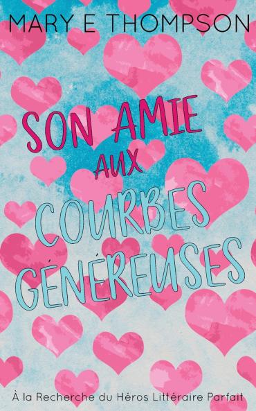 Son Amie aux Courbes Généreuses