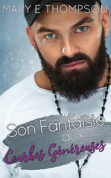 Son Fantaisie aux Courbes Généreuses