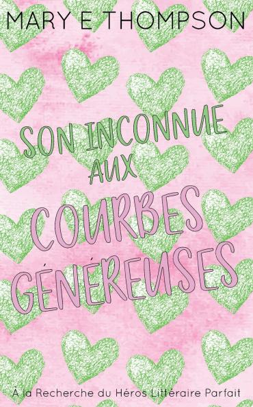 Son Inconnue aux Courbes Généreuses