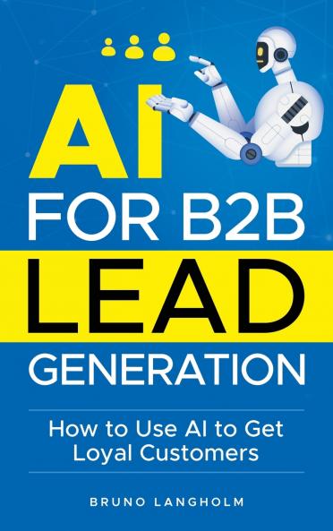 AI for B2B Lead Generation