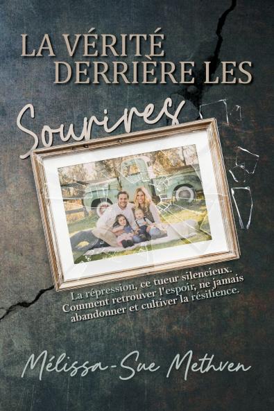 LA VERITE DERRIERE LES SOURIRES