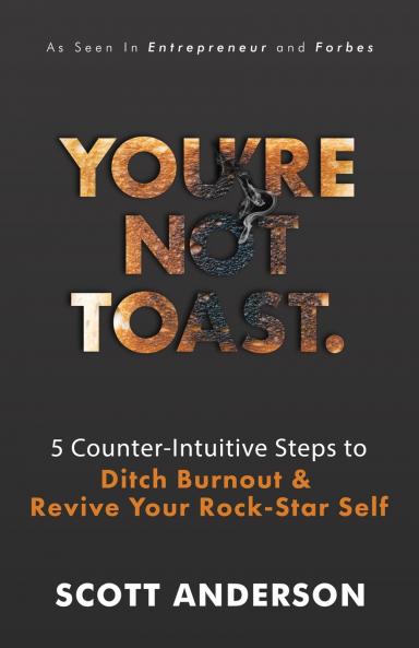 You're Not Toast