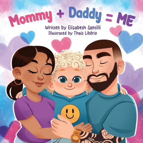 Mommy + Daddy = Me