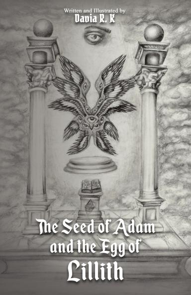The Seed of Adam and the Egg of Lillith