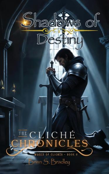 The Cliche Chronicles