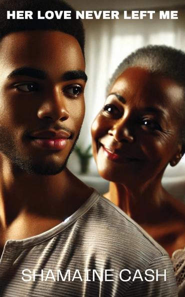 Her Love Never Left Me