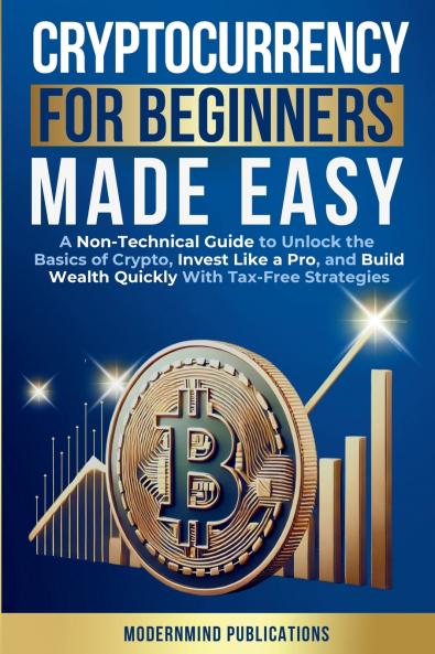 Cryptocurrency for Beginners Made Easy