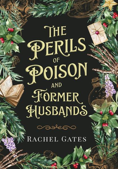 The Perils of Poison and Former Husbands
