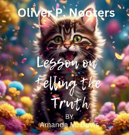 Oliver P. Nooters Lesson on Telling the Truth