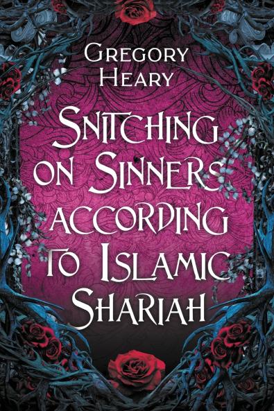 Snitching on Sinners according to Islamic Shariah
