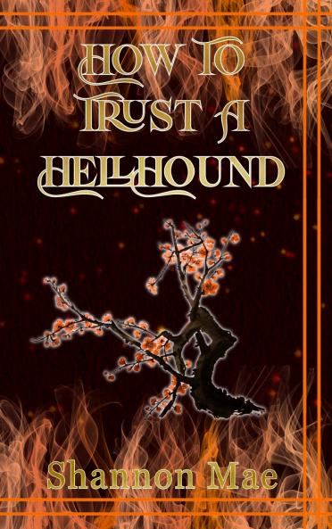 How to Trust a Hellhound