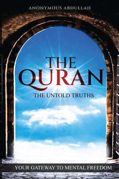 The Quran The Untold Truths