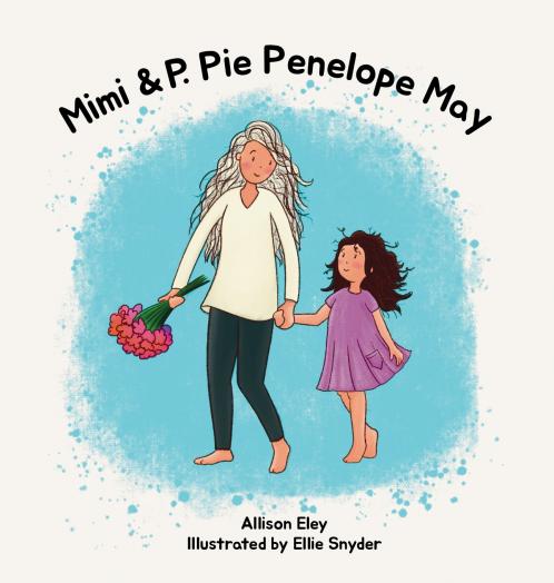 Mimi & P. Pie Penelope May