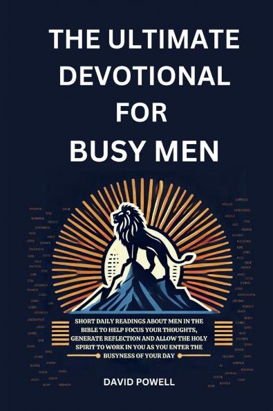 The Ultimate Devotional for Busy Men