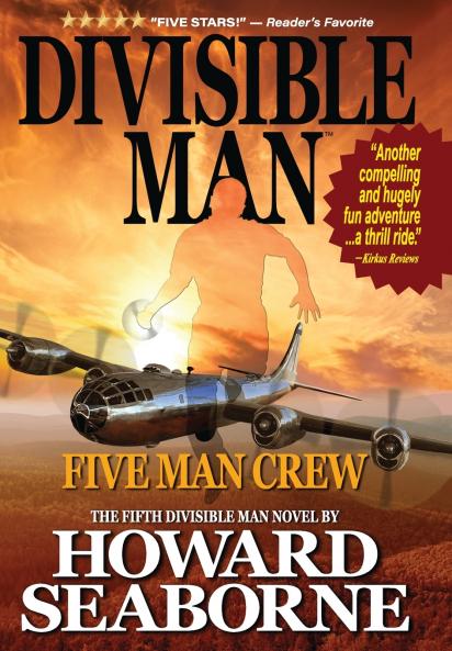DIVISIBLE MAN - FIVE MAN CREW