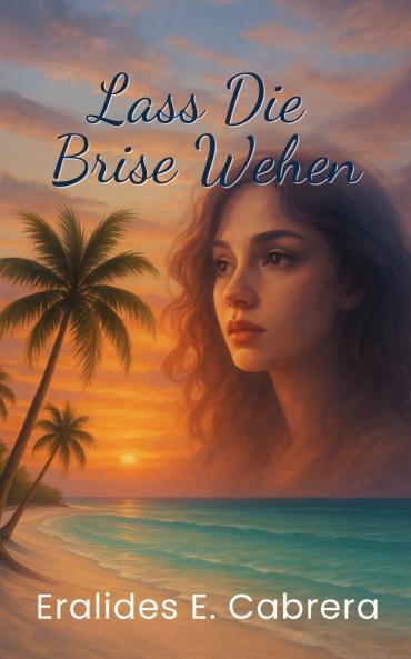 Lass Die  Brise Wehen