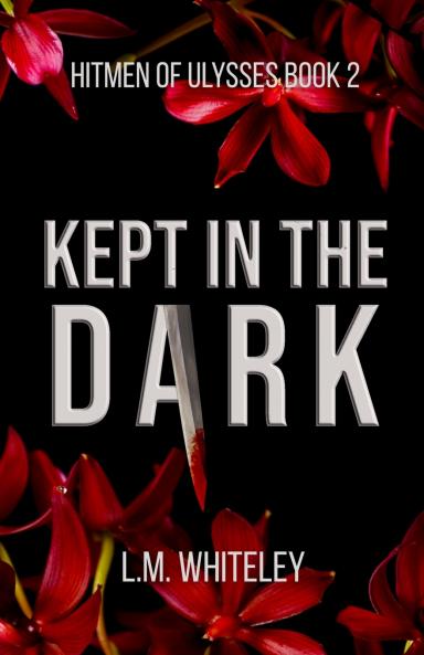 Kept in the Dark