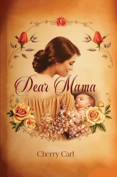 Dear Mama