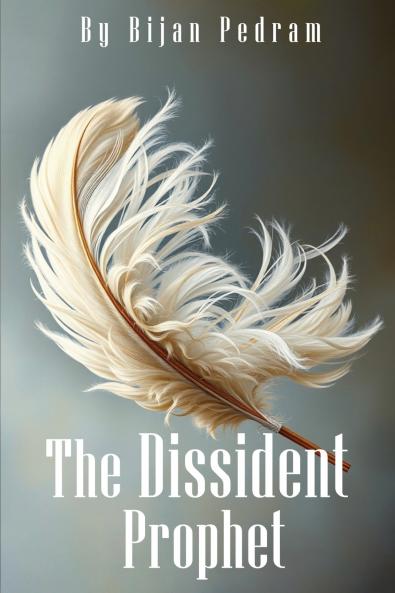 The Dissident Prophet