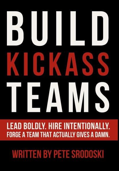 Build Kickass Teams
