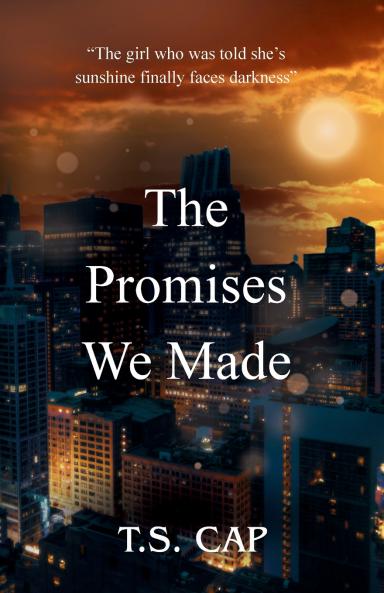 The Promises We Made