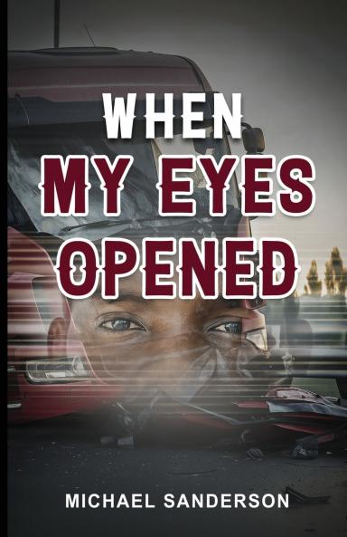 When My Eyes Opened