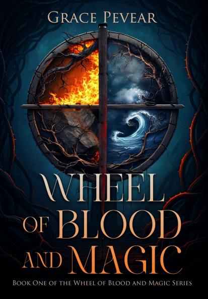 Wheel of Blood and Magic (Wheel of Blood and Magic Series Book 1)