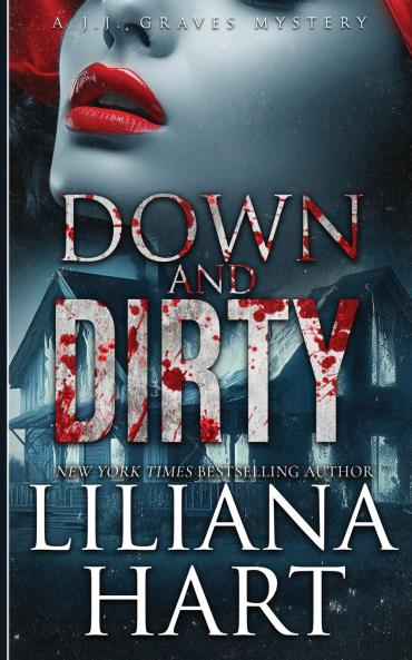Down and Dirty