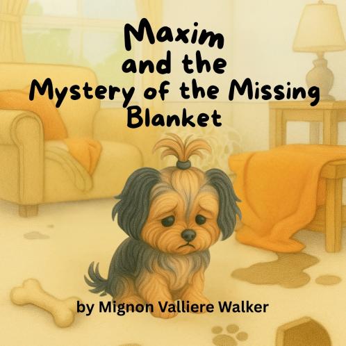 Maxim and the Mystery of the Missing Blanket