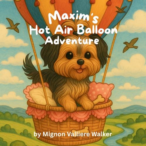 Maxim's Hot Air Balloon Adventure