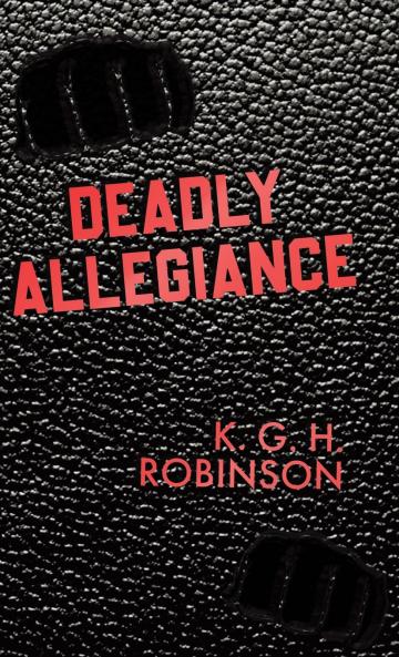 Deadly Allegiance