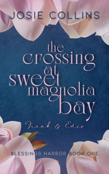 The Crossing at Sweet Magnolia Bay