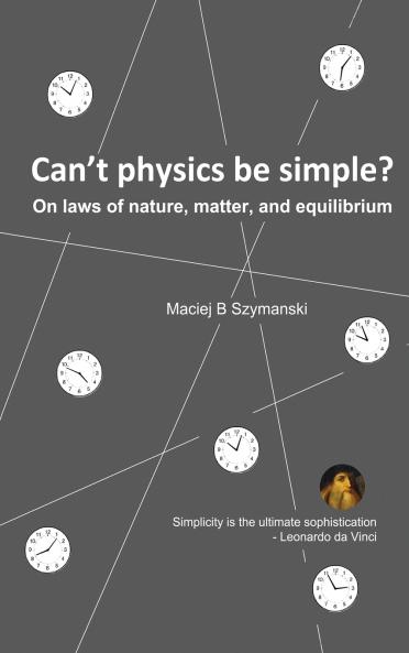 Can't physics be simple?