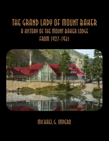 The Grand Lady of Mount Baker