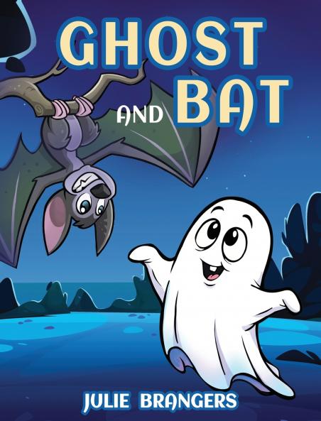 Ghost and Bat
