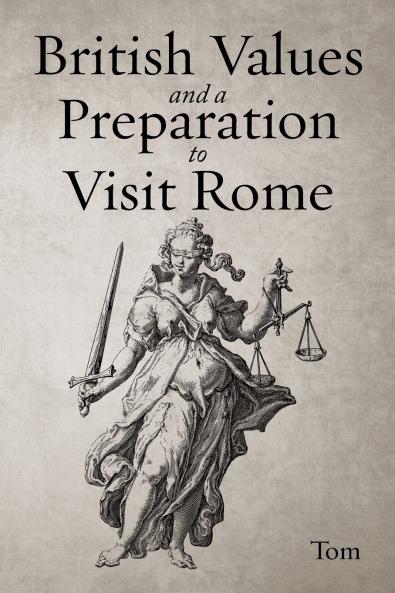 British Values and a Preparation to Visit Rome