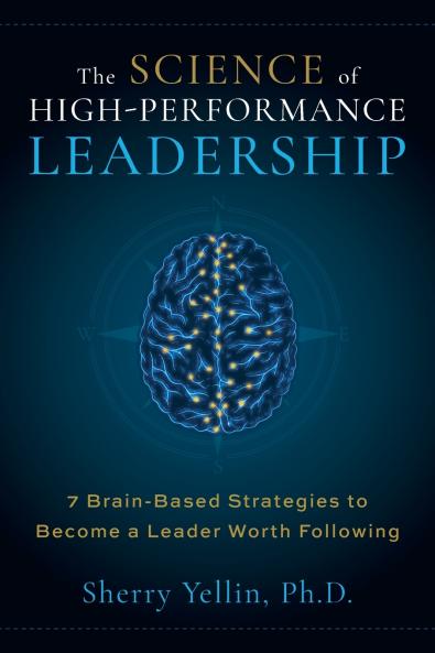 The SCIENCE of High-Performance Leadership