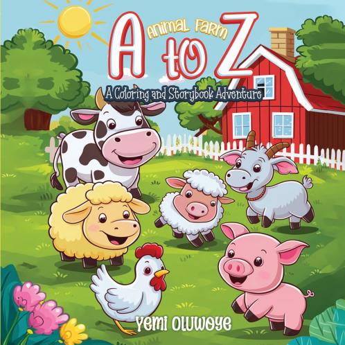A TO Z Animal Farm A Coloring and Storybook Adventure