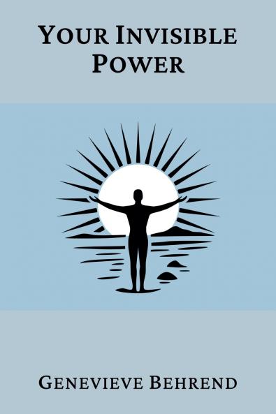 Your Invisible Power (Annotated)